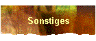 Sonstiges