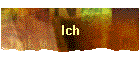 Ich